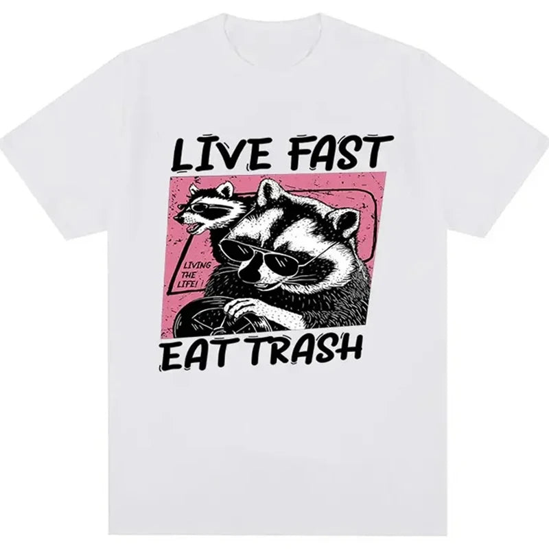 Live Fast Eat Trash men T Shirt funny cartoon Raccoon TShirt women Camisas Hombre female casual Top Tee Harajuku unisex t-shirt