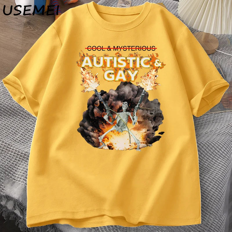 Autistic and Gay Skeleton Explosion T Shirt Unhinged Skeleton Autism Meme T-Shirt Cotton Short Sleeve Graphic Tees Streetwear