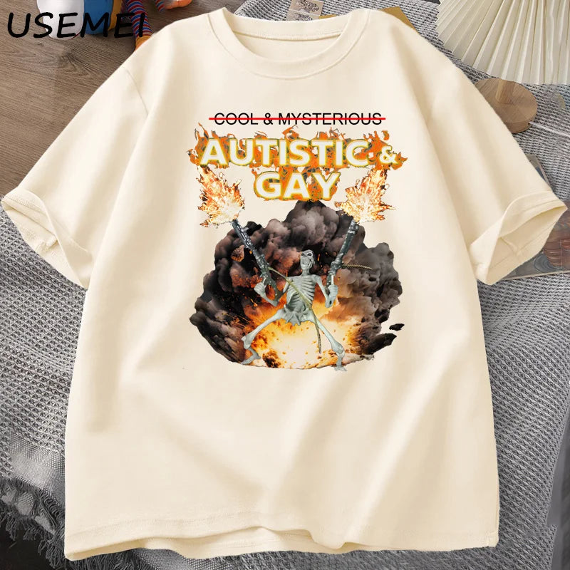 Autistic and Gay Skeleton Explosion T Shirt Unhinged Skeleton Autism Meme T-Shirt Cotton Short Sleeve Graphic Tees Streetwear