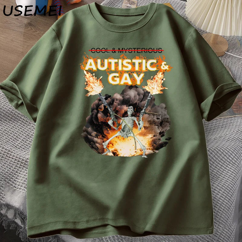 Autistic and Gay Skeleton Explosion T Shirt Unhinged Skeleton Autism Meme T-Shirt Cotton Short Sleeve Graphic Tees Streetwear